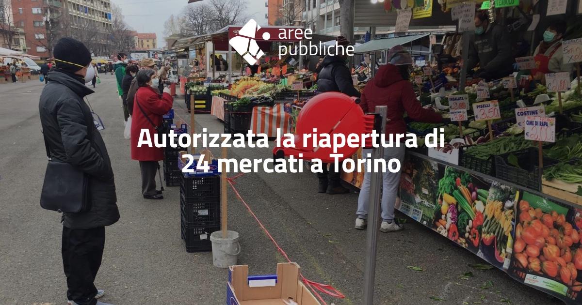 Autorizzata la riapertura di 24 mercati a Torino