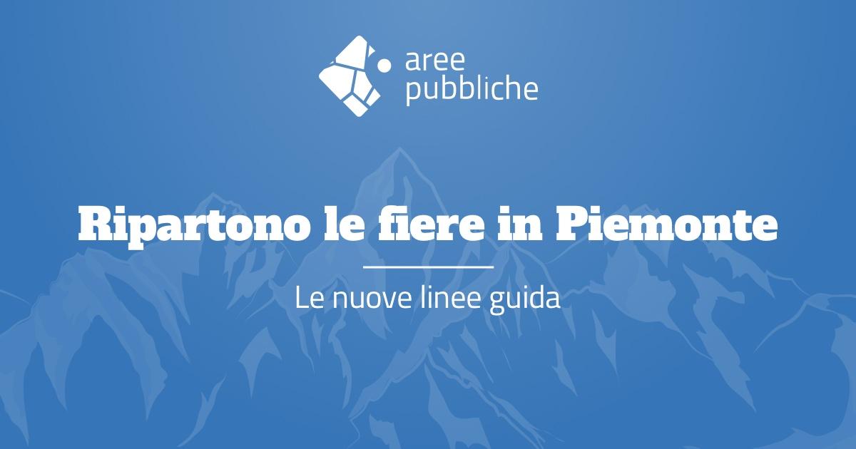 Ripartono le fiere in Piemonte: le nuove linee guida 