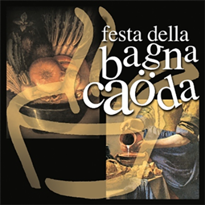 Festa della Bagna Caoda - 25^ Ed.
