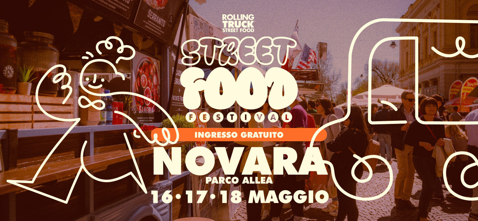 Rolling Truck Street Food Festival Novara
